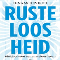 Rusteloosheid - Ignaas Devisch