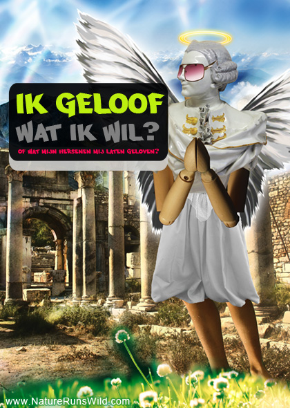 Ik geloof wat ik wil