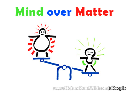 Mind over matter