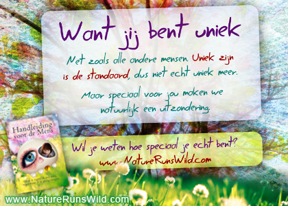 Want jij bent uniek